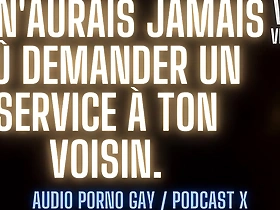 One service for your submissive mouth! [French gay porn audio]