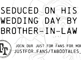 British erotic audio: Brother in law’s forbidden desire on the wedding day